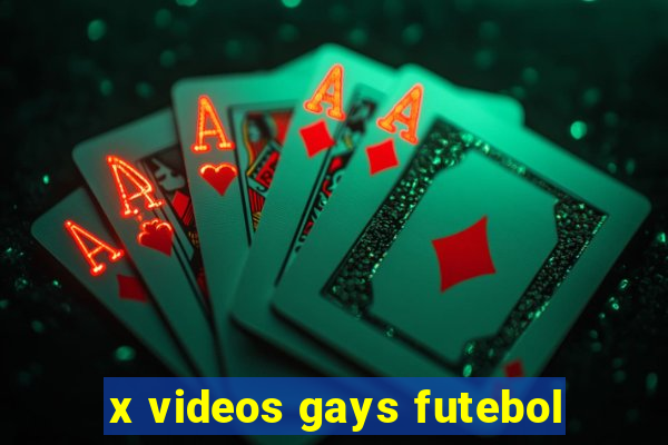 x videos gays futebol
